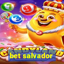 bet salvador